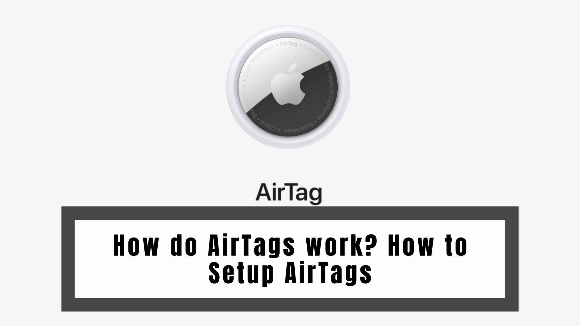 How do AirTags work