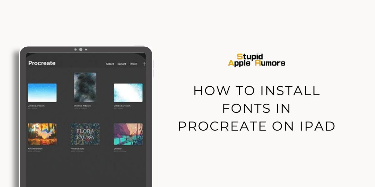 How to Install Fonts in Procreate on iPad