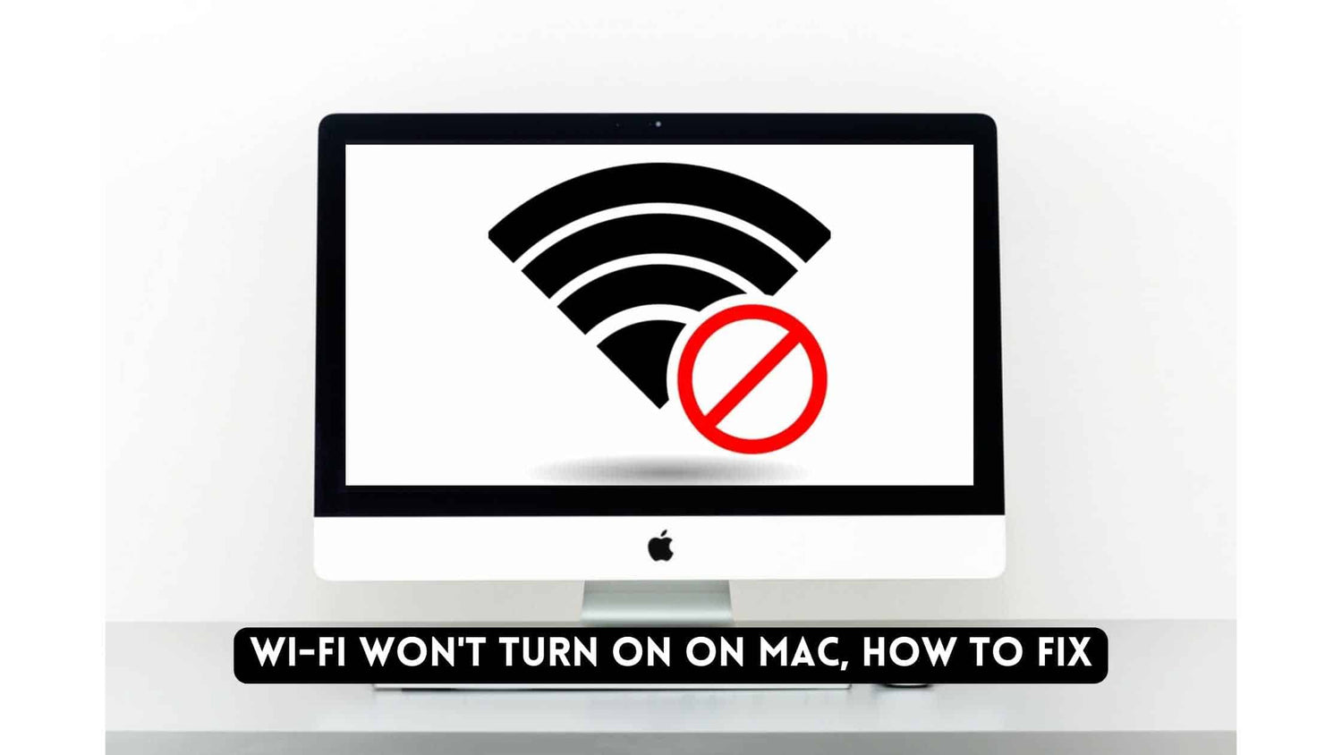Wi-fi won't turn on on Mac