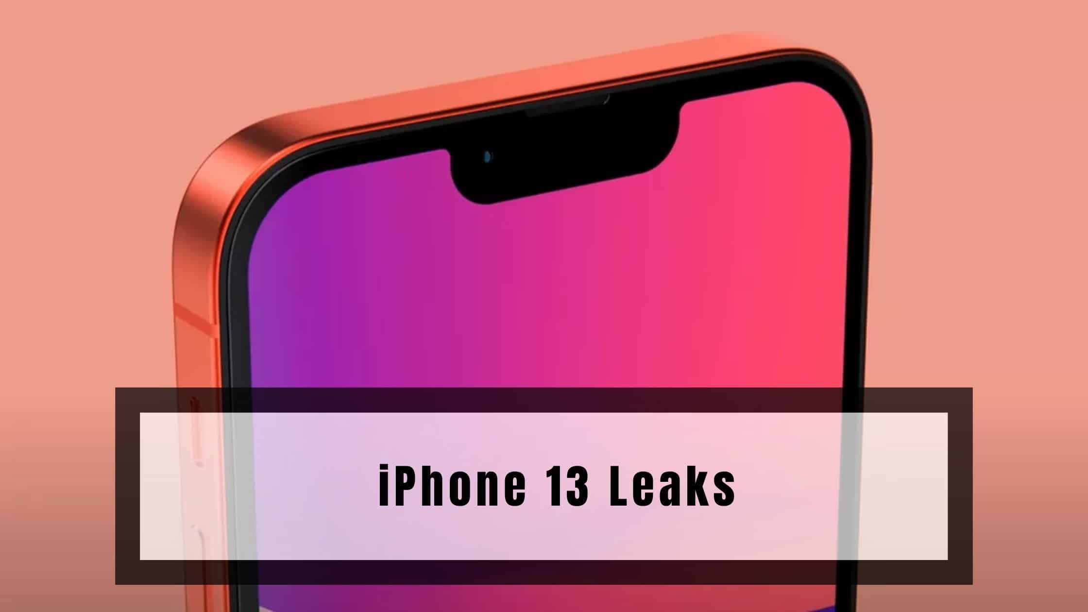 iPhone 13 Leaks||iphone 13 leaks