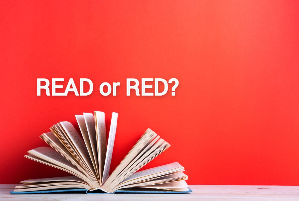 read or red a book|Which is correct, “I read a book” or “I red a book”?|“I read a book” or “I red a book”?
